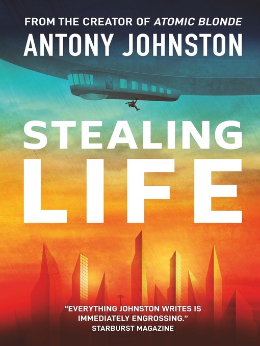 Title details for Stealing Life by Antony Johnston - Available